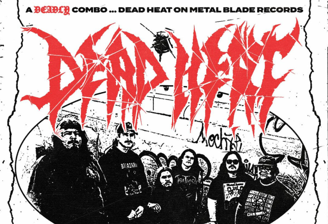 Metal Blade Records Signs Dead Heat
