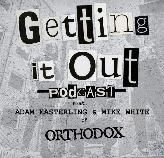 Episode 110 - Orthodox