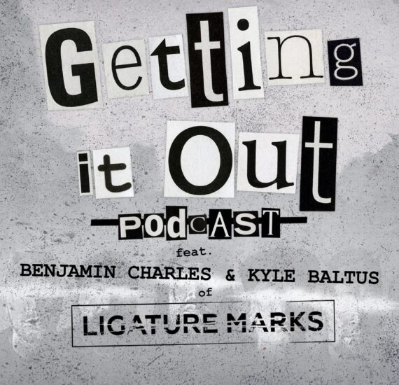 Episode 174 - Ligature Marks