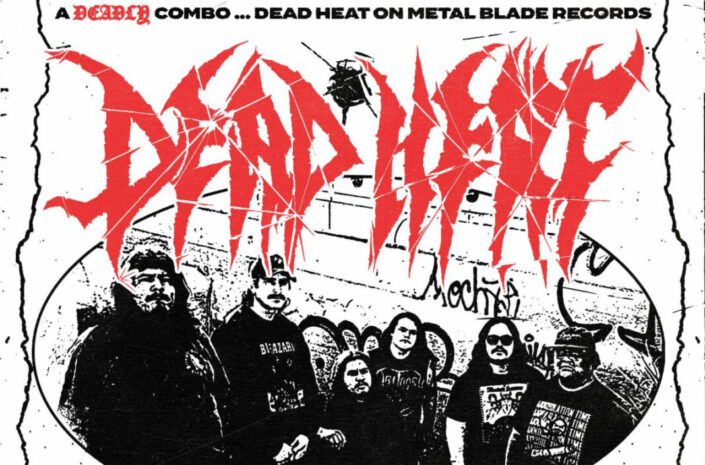 Metal Blade Records Signs Dead Heat
