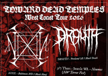 Nixil and Drouth Reveal West Coast Tour Dates