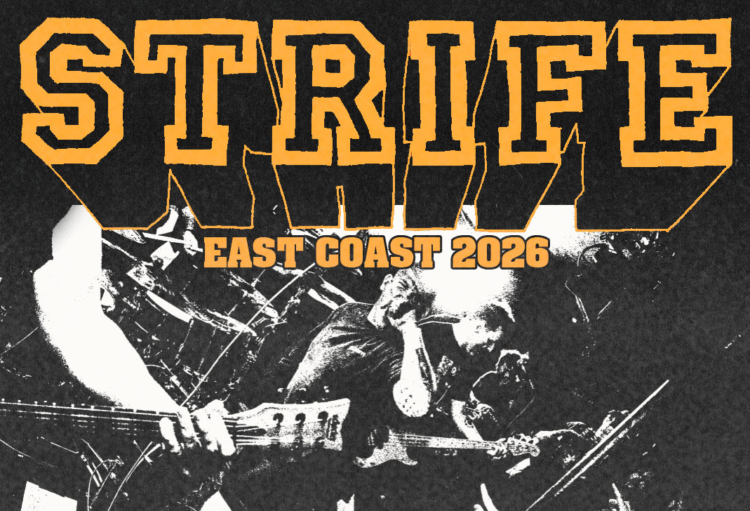 Strife Go East This Spring